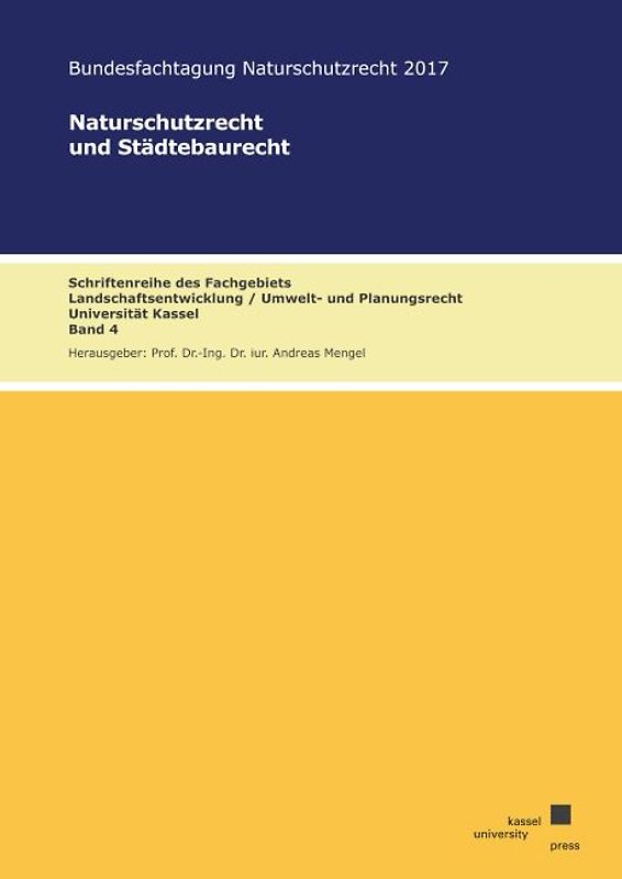 Naturschutzrecht und Städtebaurecht