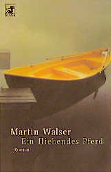 Ein fliehendes Pferd. Roman