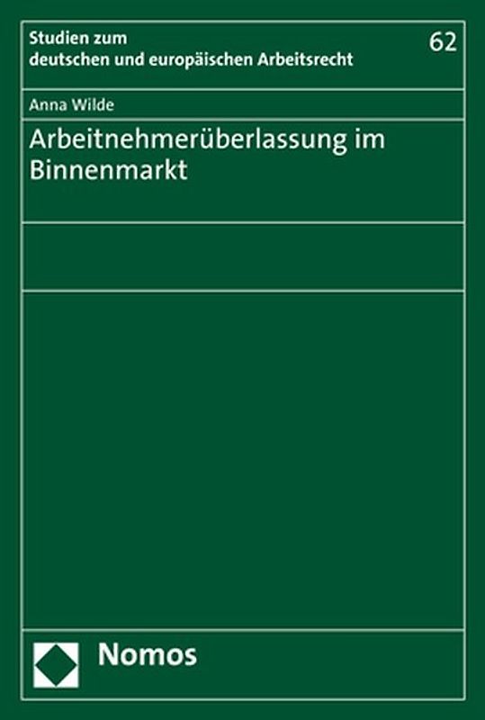 Arbeitnehmerüberlassung im Binnenmarkt