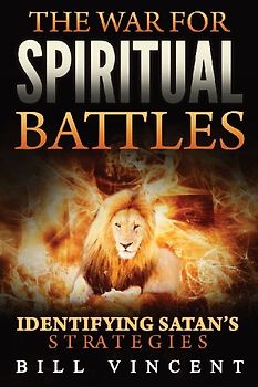 The War for Spiritual Battles