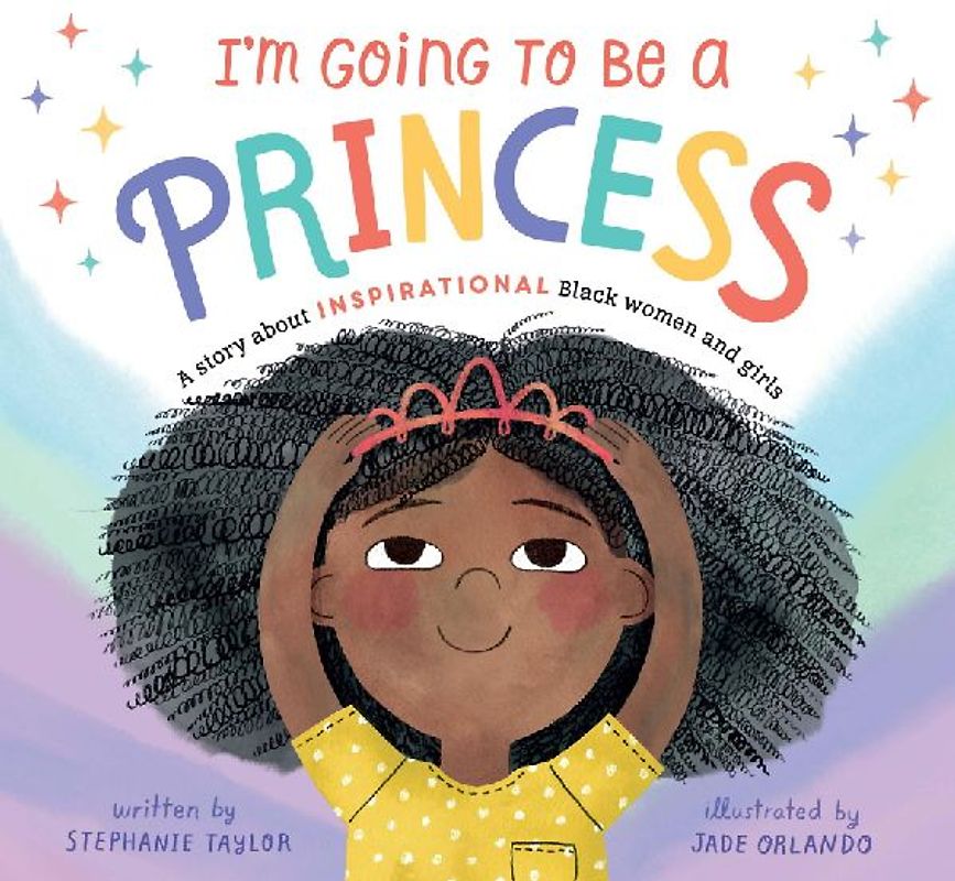 I'm Going to Be a Princess