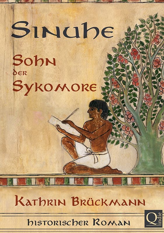 Sinuhe, Sohn der Sykomore