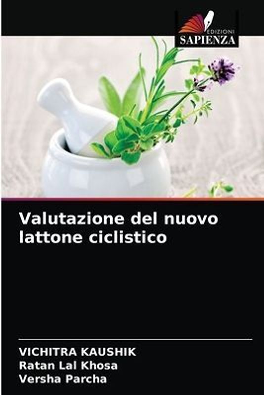 Valutazione del nuovo lattone ciclistico