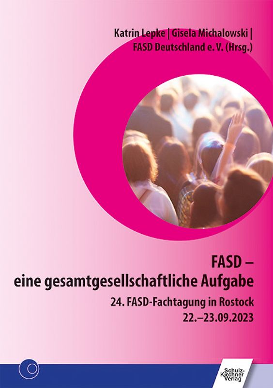 FASD – eine gesamtgesellschaftliche Aufgabe