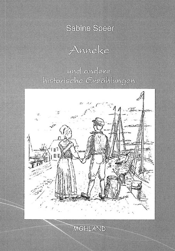 Anneke und andere historische Erzählungen