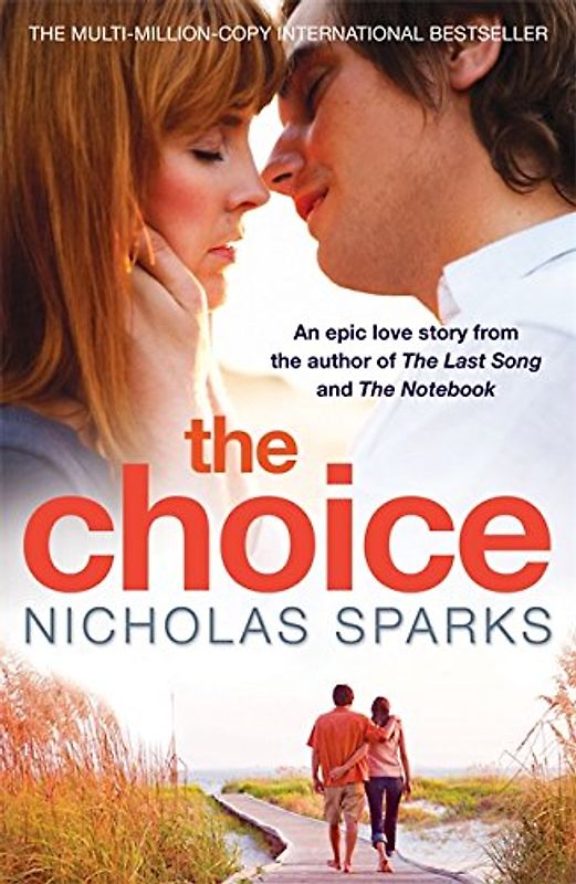 The Choice - Nicholas Sparks