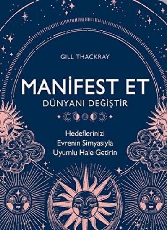 Manifest Et Dünyani Degistir