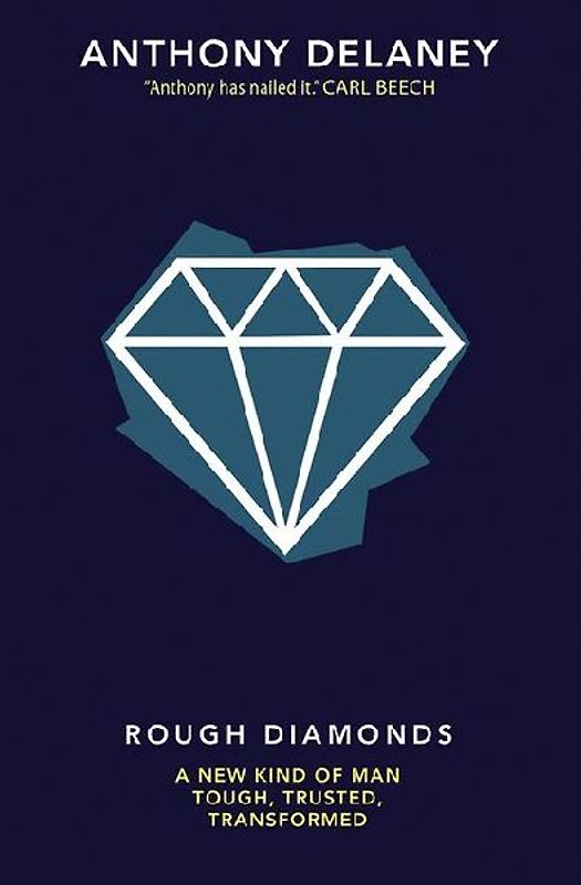 Rough Diamonds