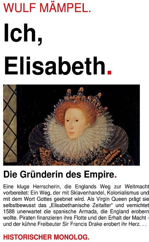 Ich, Elisabeth. Gründerin des Empire.