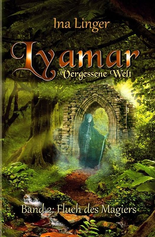 Lyamar - Vergessene Welt / Lyamar - Vergessene Welt - Band 2