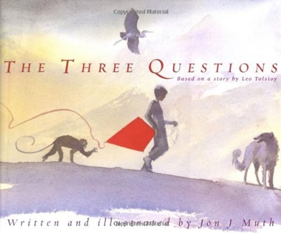 The Three Questions - Muth, Jon J.