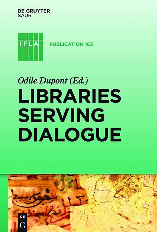 Libraries Serving Dialogue
