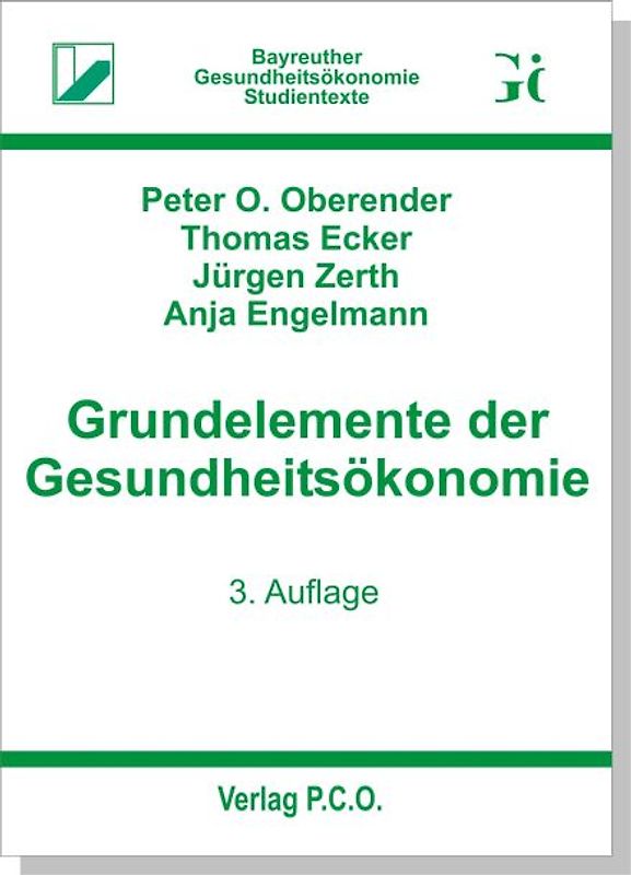 Grundelemente der Gesundheitsökonomie