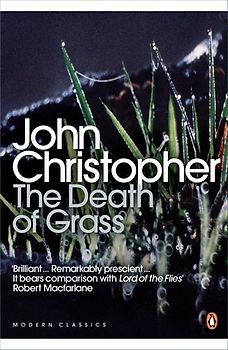 Death of Grass (Penguin Modern Classics) - John Christopher