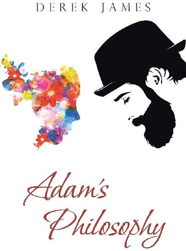 Adam's Philosophy