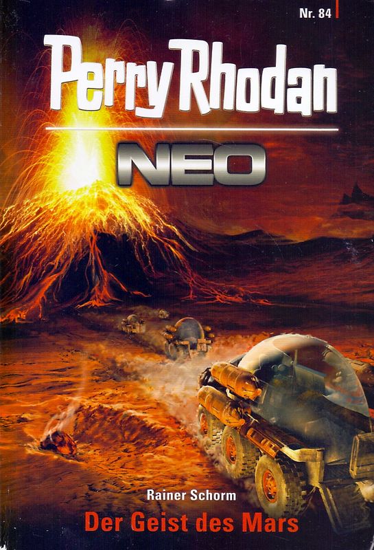 Perry Rhodan Neo: Band 84 - Der Geist des Mars - Rainer Schorm [Taschenbuch]