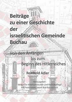 Beiträge zu einer Geschichte der israelitischen Gemeinde Buchau
