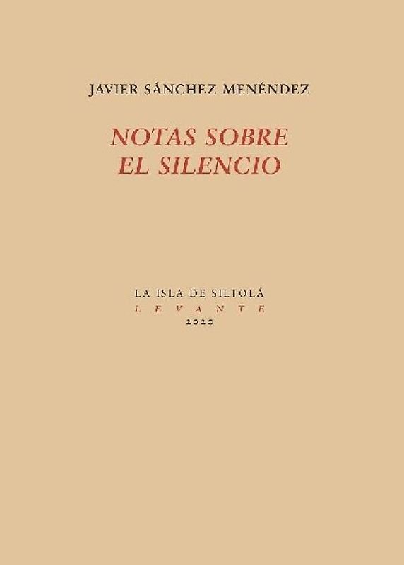 Notas sobre el silencio