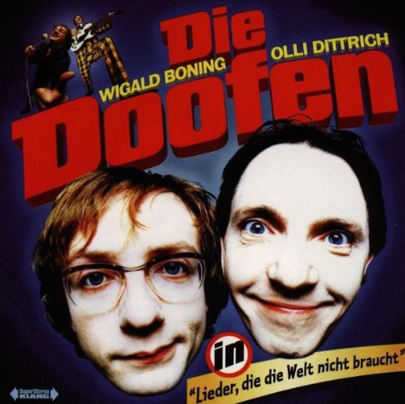die Doofen - Lieder,die die Welt Nicht Braucht