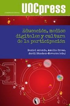 Educación, medios digitales y cultura de la participación
