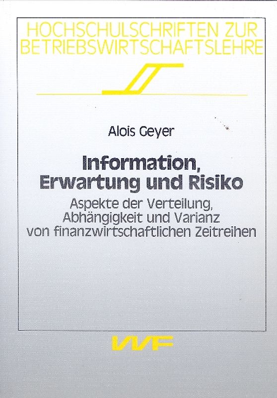 Information, Erwartung und Risiko