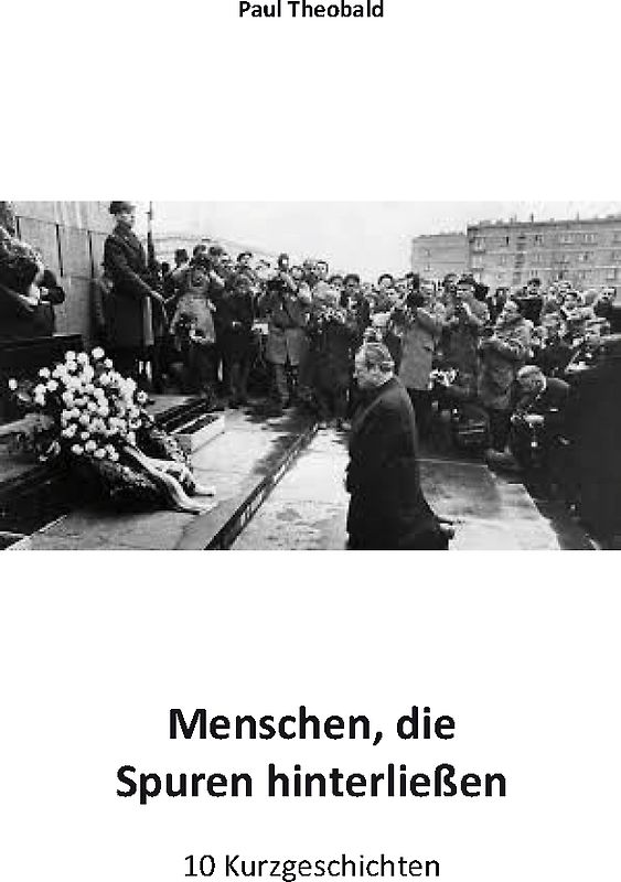 Menschen, die Spuren hinterließen