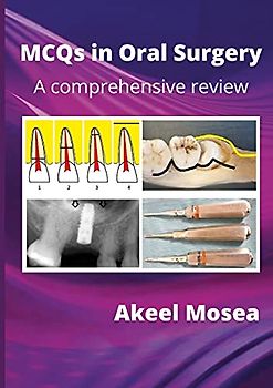 MCQs in Oral Surgery: A comprehensive review
