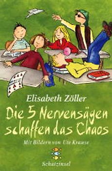 Die 5 Nervensägen schaffen das Chaos