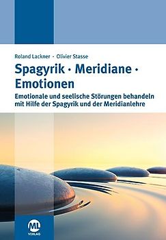 Spagyrik Meridiane Emotionen