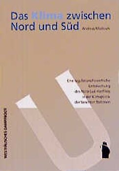 Das Klima zwischen Nord und Süd