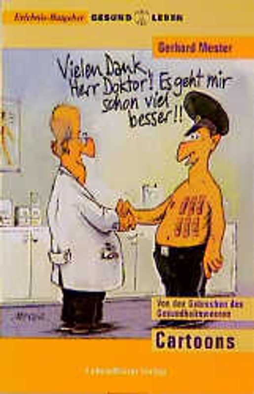 Vielen Dank, Herr Doktor! Es geht mit schon viel besser!