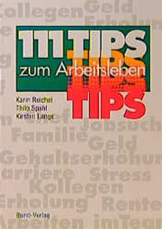 111 Tips zum Arbeitsleben