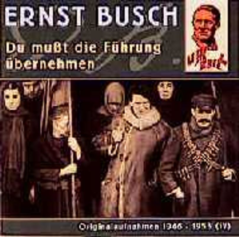 Lied der Zeit 4. Du musst die Führung übernehmen. Originalaufnahmen 1946-1953
