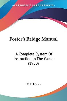 Foster's Bridge Manual