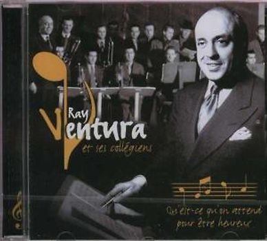 Ray Ventura - qu'est-ce qu'on attend