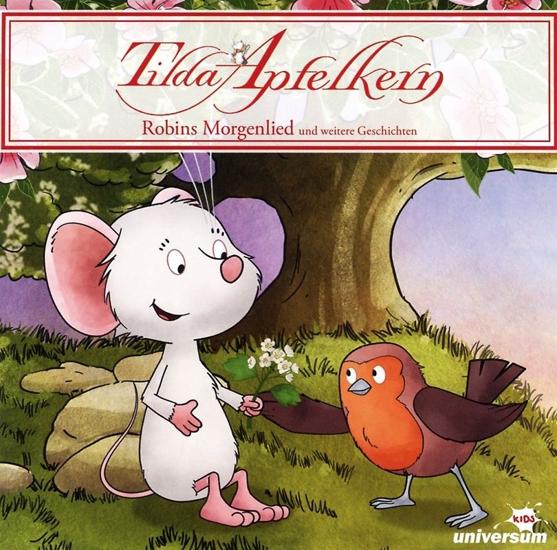 Tilda Apfelkern - Robins Morgenlied und weitere Geschichten