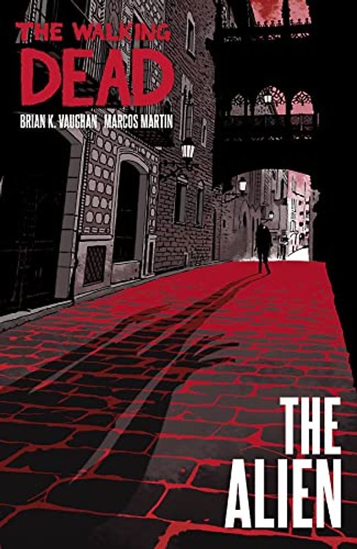 The Walking Dead: Alien (Walking Dead: the Alien)