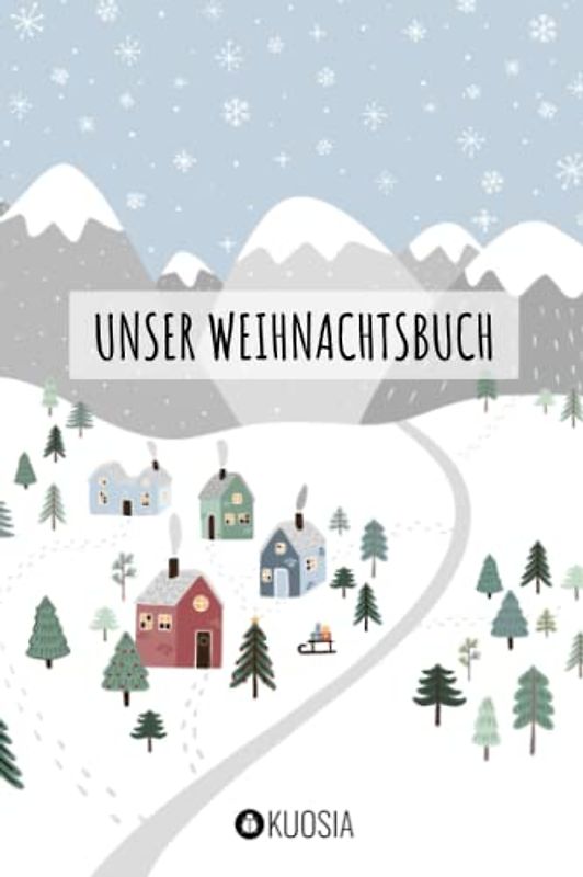 Unser Weihnachtsbuch: Weihnachtsbuch für die ganze Familie.Inhalt Schwarz/Weiß.Familienbuch zum Ausfüllen,Weihnachtsgeschenke für Eltern,Weihachtsbuch ... Geschenke,Jahrbuch Weihnachten