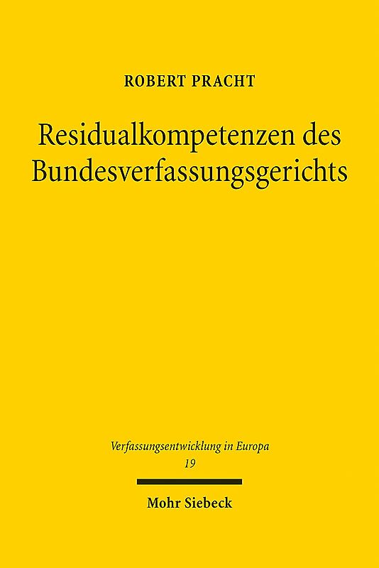 Residualkompetenzen des Bundesverfassungsgerichts