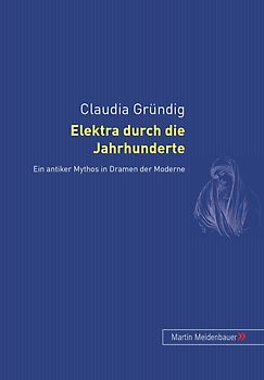 Elektra durch die Jahrhunderte