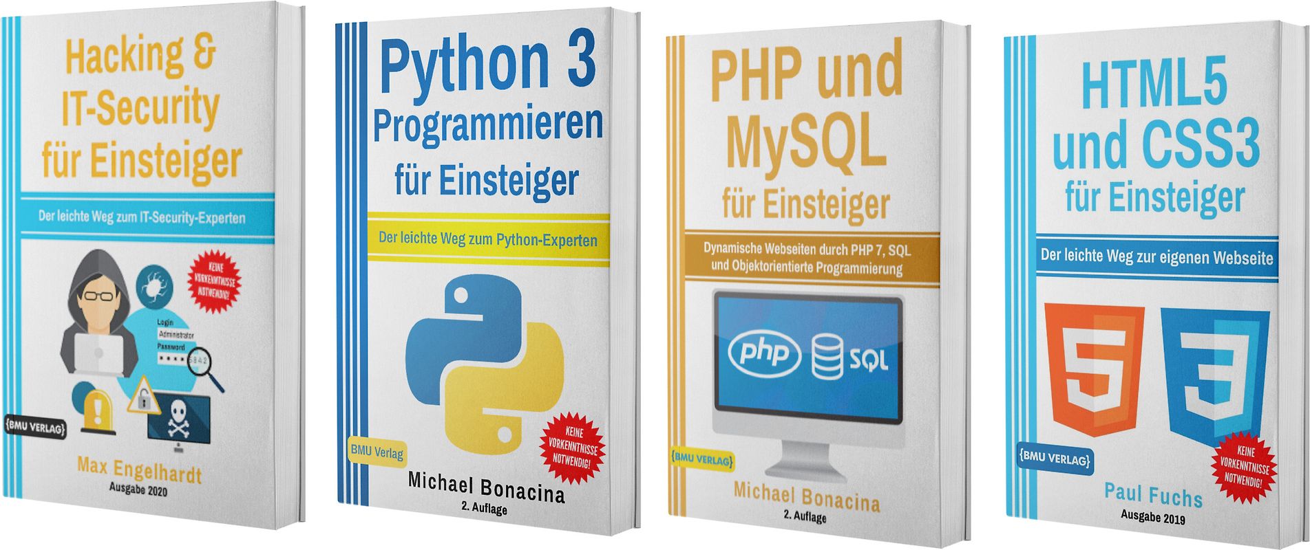Hacking und IT-Security für Einsteiger + Python 3 Programmieren für Einsteiger + PHP und MySQL für Einsteiger + HTML5 und CSS3 für Einsteiger