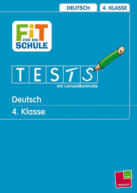 Wie stehst Du in Deutsch? 4. Klasse