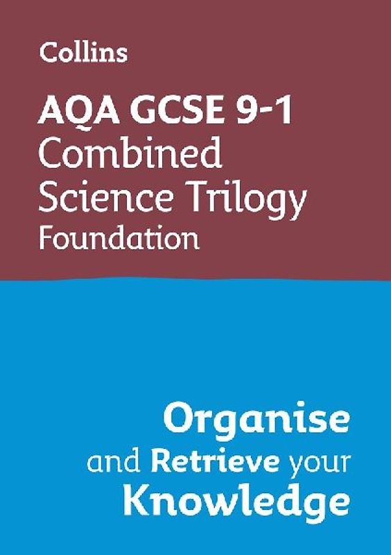 Collins GCSE Science 9-1: Aqa GCSE 9-1 Combined Science Trilogy Foundation