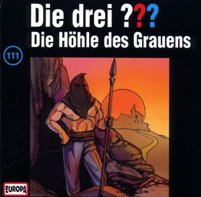 Die drei ???: Folge 111 - Die Höhle des Grauens