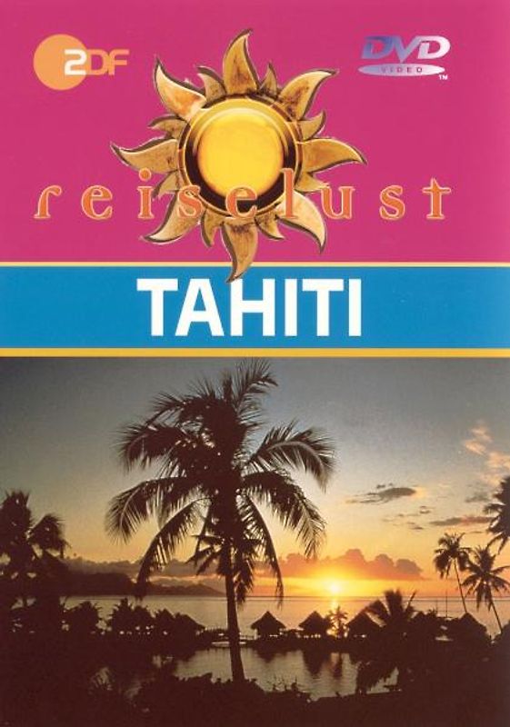 Tahiti - ZDF Reiselust DVD