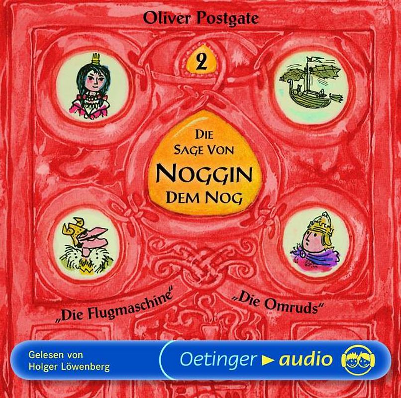 Die Sage von Noggin dem Nog 2: "Die Flugmaschine" und "Die Omruds". Ungekürzte Lesung