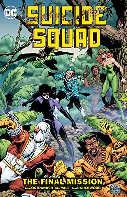 Suicide Squad Vol. 8: The Final MIssion