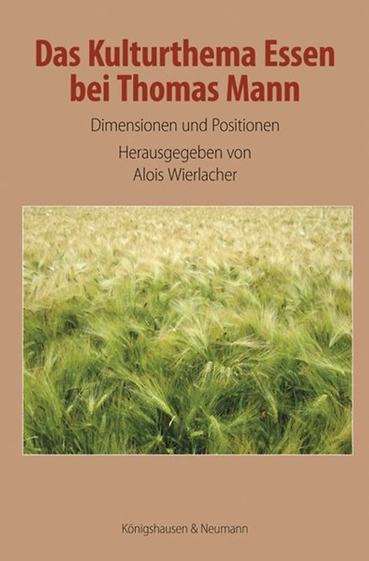 Das Kulturthema Essen bei Thomas Mann