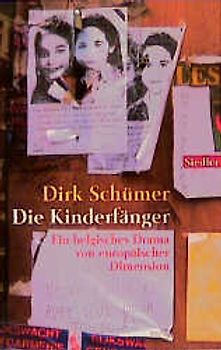 Die Kinderfänger. Ein belgisches Drama von europäischer Dimension