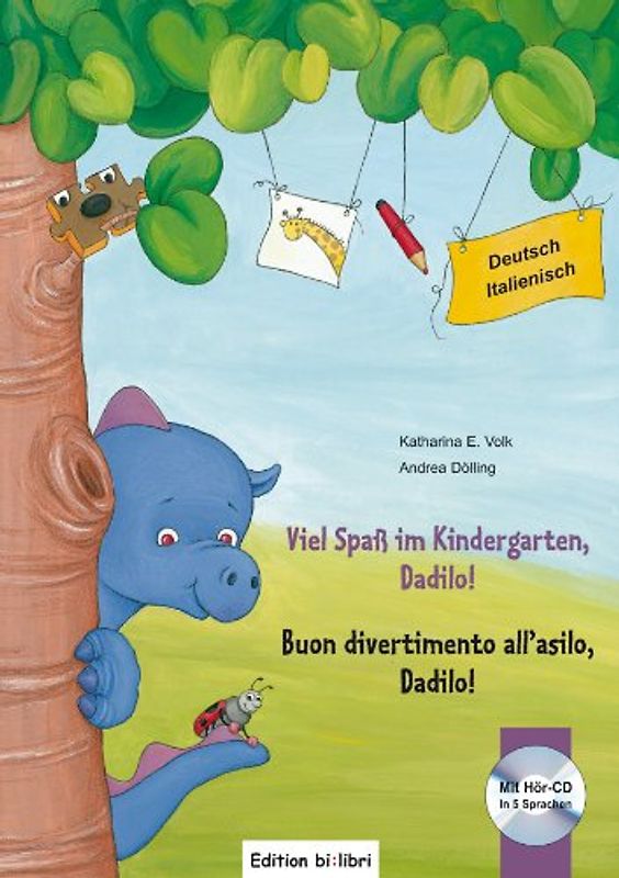 Viel Spaß im Kindergarten, Dadilo!